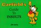 Cover of: Garfield's Guide to Insults (Garfield Theme Books)