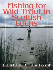 Cover of: Fishing for Wild Trout in Scottish Lochs