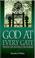 Cover of: God at every gate