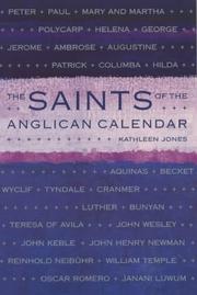 Cover of: The Saints of the Anglican Calendar | Kathleen Jones