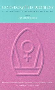 Cover of: Consecrated Women?: A Contribution to the Women Bishops Debate