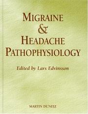 Cover of: Migraine and Headache Pathophysiology by Lars Edvinsson