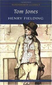 Cover of: Tom Jones (Wordsworth Classics) by Henry Fielding