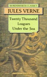 Cover of: 20,000 Leagues Under the Sea (Wordsworth Classics) (Wordsworth Collection) by Jules Verne