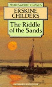 Cover of: The Riddle of the Sands (Wordsworth Collection) (Wordsworth Collection) by Erskine Childers