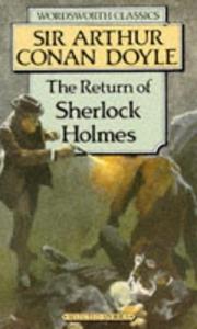 Cover of: Return of Sherlock Holmes (Wordsworth Classics) (Wordsworth Classics) by Arthur Conan Doyle