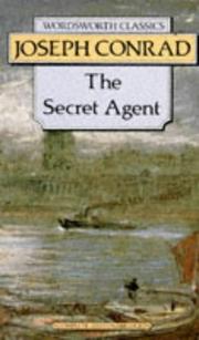 Cover of: Secret Agent (Wordsworth Classics) (Wordsworth Classics) by Joseph Conrad