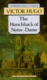 Cover of: Hunchback of Notre Dame (Wordsworth Classics) (Wordsworth Collection) by Victor Hugo
