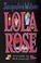 Cover of: lola rose