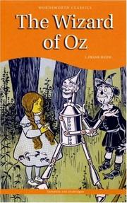 Cover of: Wizard of Oz (Wordsworth Collection) (Wordsworth Collection) by L. Frank Baum