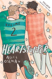 Heartstopper, Volume 2 by Alice Oseman