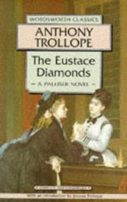 Cover of: The Eustace Diamonds (Wordsworth Classics) by Anthony Trollope, Anthony Trollope