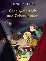 Cover of: Geheimversteck und Geisterstunde
