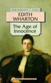 Cover of: Age of Innocence (Wordsworth Classics) (Wordsworth Classics) by Edith Wharton