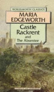 Cover of: Castle Rackrent (Wordsworth Classics) by Maria Edgeworth