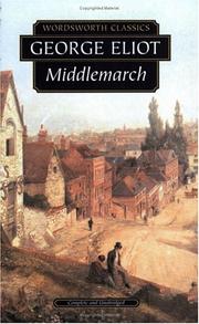 Cover of: Middlemarch (Wordsworth Classics) (Wordsworth Collection) by George Eliot