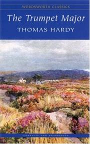 Cover of: Trumpet Major (Wordsworth Classics) (Wordsworth Collection) by 