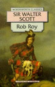 Cover of: Rob Roy (Wordsworth Classics) (Wordsworth Classics) by Sir Walter Scott