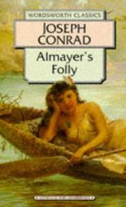 Cover of: ALMAYER'S FOLLY (Wordsworth Collection) by Joseph Conrad