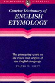 Cover of: CONCISE DICTIONARY OF ENG (Wordsworth Collection) (Wordsworth Collection) by Walter W. Skeat