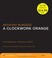 Cover of: A Clockwork Orange