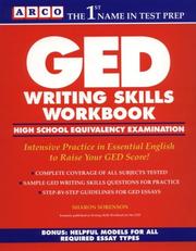 Cover of: GED writing skills workbook by Sharon Sorenson