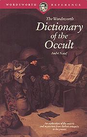 Cover of: DICTIONARY OF THE OCCULT- (Wordsworth Collection) (Wordsworth Collection)