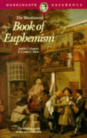 Cover of: The Wordsworth Book of Euphemism (Wordsworth Collection Reference Library) by Judith S. Neaman, Carole G. Silver
