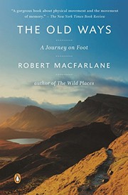 Cover of: The Old Ways by Robert Macfarlane