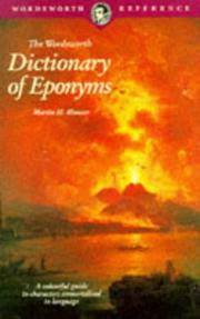 Cover of: DICTIONARY OF EPONYMS (Wordsworth Collection) by M. Manser