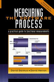 Cover of: Measuring The Software Process by David Garmus, David Herron, David Garmus, David Herron