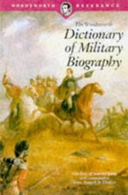 Cover of: The Wordsworth Dictionary of Military Biography (Wordsworth Collection)