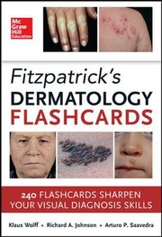 Cover of: Fitzpatricks Dermatology Flash Cards by Klaus Wolff, Richard Allen Johnson, Arturo Saavedra