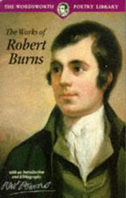 Cover of: The Works of Robert Burns