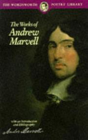 Cover of: The Works of Andrew Marvell