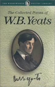 Cover of: The Collected Poems of W. B. Yeats by William Butler Yeats