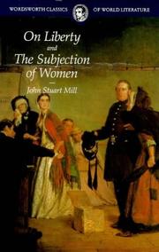 Cover of: On Liberty & the Subjection of Women by John Stuart Mill