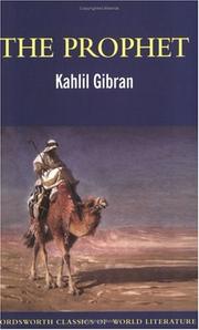 Cover of: The Prophet by Kahlil Gibran, Kahlil Gibran