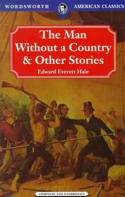 Cover of: The Man Without a Country & Other Stories by Edward Everett Hale