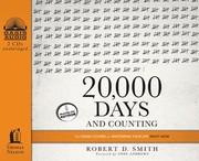 Cover of: 20,000 Days and Counting by Robert D. Smith