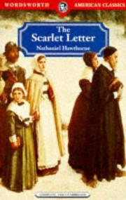 Cover of: The Scarlet Letter (Wordsworth Classics) by Nathaniel Hawthorne
