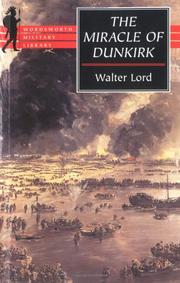 Cover of: The miracle of Dunkirk by Walter Lord