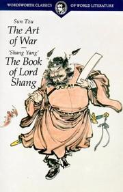 Cover of: The Art of War/The Book Of Lord Shang (Wordsworth Classics of World Literature) (Wordsworth Classics of World Literature) by Sun Tzu, Shang Yang