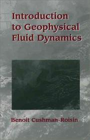Cover of: Introduction to geophysical fluid dynamics