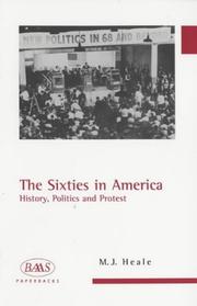 Cover of: The Sixties in America: History, Politics, and Protest
