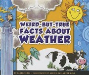 Cover of: Weird-But-True Facts about Weather