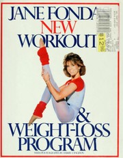 Cover of: Jane Fonda's new workout & weight loss program by Jane Fonda