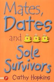 Cover of: Mates, Dates and Sole Survivors (Truth Dare Kiss Or Promise)
