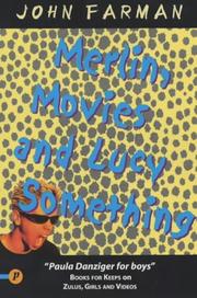 Cover of: Merlin, Movies and Lucy Something by John Farman