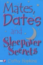Cover of: Mates, dates and sleepover secrets